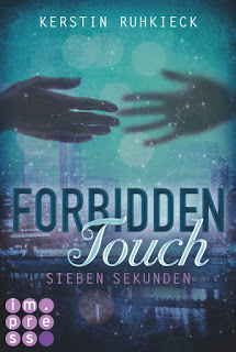 [Rezension] „Forbidden Touch: Sieben Sekunden“