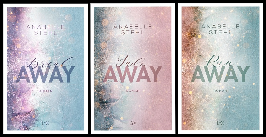 Die „Away-Reihe“ von Anabelle Stehl