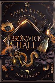 [Rezension] Bronwick Hall: Dornengift