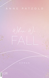 [Rezension] When we Fall