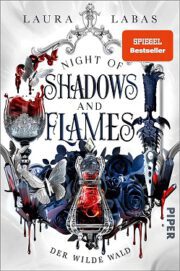 [Rezension] Night of Shadows and Flames: Der Wilde Wald