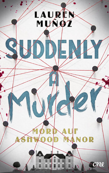 Rezension zu „Suddenly a Murder – Mord auf Ashwood Manor“