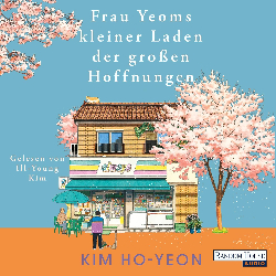 [Rezension] Frau Yeoms kleiner Laden der großen Hoffnungen