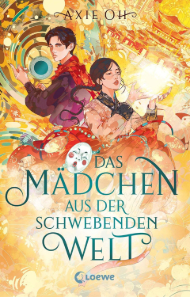 [Rezension] Das Mädchen aus der schwebenden Welt