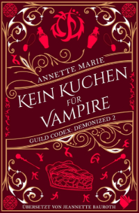 [Rezension] Kein Kuchen für Vampire
