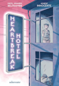 [Rezension] Heartbreak Hotel