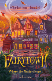 [Rezension] Fairytown: Where the Magic Sleeps